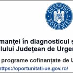 Creșterea performanței în diagnosticul și tratamentul cancerului prin dotarea cu aparatură modernă în cadrul SJU Bacău